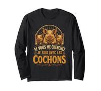 Cochons Si Vous Me Cherchez Citation Vintage Rurale Manche Longue