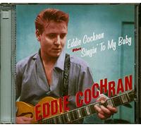 Cochran, Eddie - Eddie Cochran / Singin to My Baby