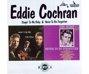 Cochran, Eddie - Singin My Baby/Never to Be