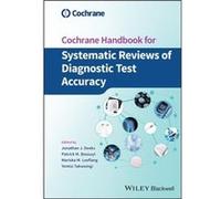 Cochrane Handbook for Systematic Reviews of Diagnostic Test Accuracy Cochrane Handbook for Systematic Reviews of Diagnostic Test Accuracy (Auteur)