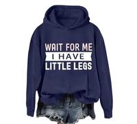 Cocila Pull À Capuche Décontracté Et Shirt Unisexe « -Moi J'Ai De Petites Jambes » (Humour Sarcastique Sur Les Personnes Petite Taille) Sweat Femme Sweet Long Pulls Veste Ample Avec Chaud Hiver Marine