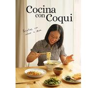 Cocina con Coqui: Recetas con sabor a Asia
