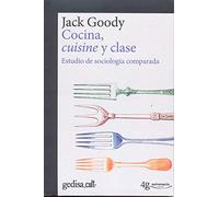Cocina, cuisine y clase: Estudio de sociología comparada