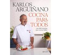 Cocina para todos: Las 560 recetas que nunca fallan