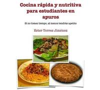 Cocina Rápida Y Nutritiva Para Estudiantes En Apuros