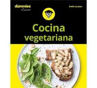Cocina Vegetariana Para Dummies [Livre en VO] Laraison, Emilie (Auteur)