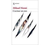 Cocinar Un Oso - [Livre en VO] Niemi, Mikael (Auteur)
