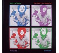 Cock E.S.P. - Hurts So Good/The Painful Remixes