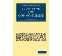 Cock Lane and CommonSense - Andrew Lang - Cambridge University Press - Livre en Anglais - Paperback Andrew LangAndrew Lang (Auteur)