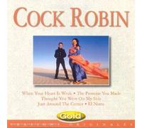 Cock Robin - Cock Robin - Gold