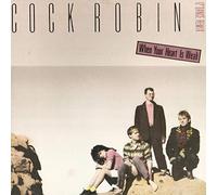 Cock Robin - When Your Heart Is Weak (12' Dance Remix)