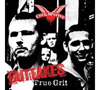 Cock Sparrer - True Grit Outtakes [Import]
