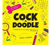 CockaDoodle by Jason Murphy Jason Murphy (Auteur)