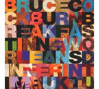 Cockburn, Bruce - Breakfast In New Orleans, Dinner In Timbuktu by Cockburn, Bruce (1999) Audio CD