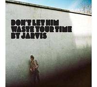 COCKER,JARVIS - Don't Let Him Waste Your Time PT 1