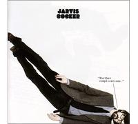 Cocker, Jarvis - Further Complications [Import]