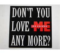 Cocker, Joe - Cocker, Joe Don't You Love Me Anymore 12" Capitol 12CL493 EX/EX 1988 12 inch