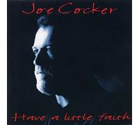 Have A Little Faith (8eme Album)