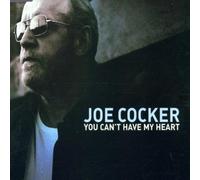 Cocker,Joe - You Can't Have My Heart [Import]