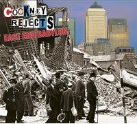 Cockney Rejects – East End Babylon – Vinyle transparent – Broken Silence