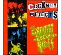 Cockney Rejects - Greatest Cockney Ripoff
