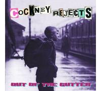 Cockney Rejects - Out of The Gutter [Import]