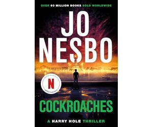 Cockroaches: Detective Harry Hole is back in this gripping twist-packed read
