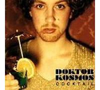 Cocktail by DOKTOR KOSMOS (1997-09-16)