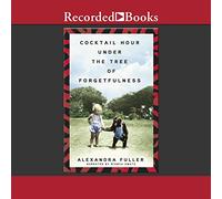 Cocktail Hour Under The Tree of Forgetfulness [Import]