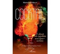 Cocktail. Il pleut des gouttes sucrées-salées Mame Balla Mbacké (Auteur)