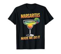 Cocktail Margaritas Made Me Do It Tequila Lime T-Shirt