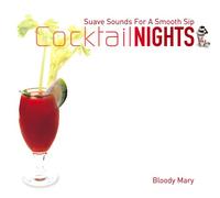 Cocktail Nights 4: Bloody Mary [Import]