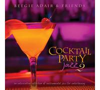 Cocktail Party Jazz 2: an Intoxicating Coll/Various