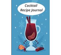 Cocktail Recipe Journal