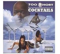 Too Short – Cocktails – CD – Version explicite (Legacy)