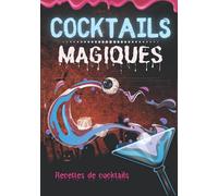 Cocktails Magiques: Carnet de recettes de Cocktails à Remplir spécial Halloween