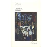 Cocktails - (Poèmes Choisis) Suivi D'une Étude Par Mario De Andrade