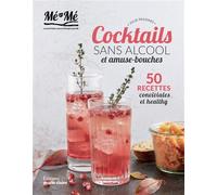 Cocktails sans alcool et amuse-bouches - Julie Pradines - Marie Claire - broché - Guide