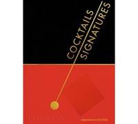 Amanda Schuster – Cocktails signature – Beau livre relié – Phaidon Press