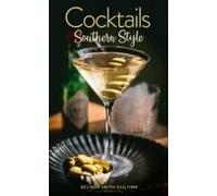 Cocktails, Southern Style