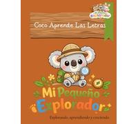 Coco Aprende Las Letras: Explorando, aprendiendo y creciendo.