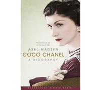 Coco Chanel: A Biography