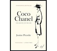 Coco Chanel: The Legend and the Life