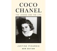 Coco Chanel: The Legend and the Life