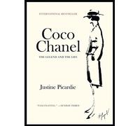 Coco Chanel: The Legend and the Life by Justine Picardie (2011-08-23)