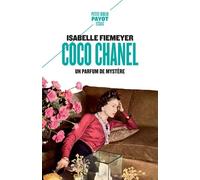 Coco Chanel - Un Parfum De Mystère