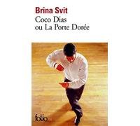 Coco Dias ou La Porte Dorée