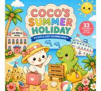 Coco & Dino's Summer Holiday: Fun Beach, Travel, and Island Coloring Pages for Kids
