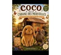 COCO ET LA CABANE DES MERVEILLES