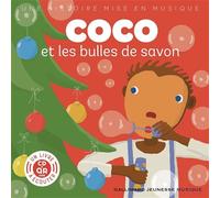 Paule du Bouchet – Coco et les bulles de savon – Livre + CD audio – Gallimard